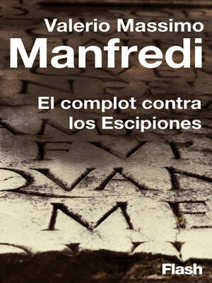 cover image of El complot contra los Escipiones (Flash Relatos)